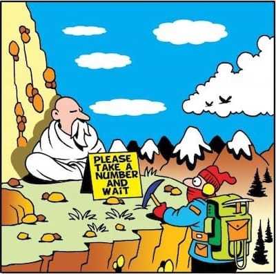 Cartoon of wise man on mountain with sign: please take a number.
